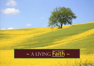 A LIVING FAITH -Karina's Thought
